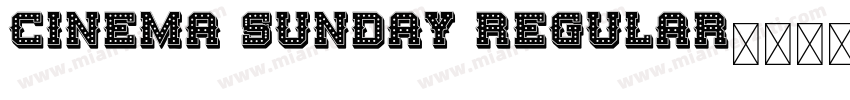 cinema sunday Regular字体转换